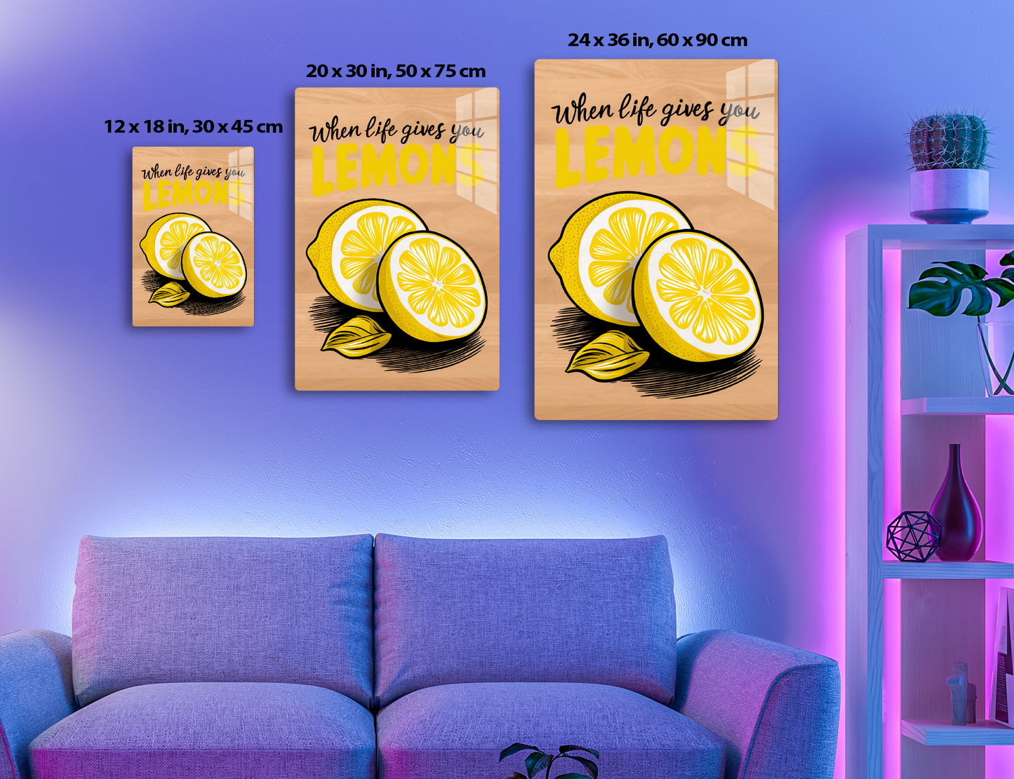 When life gives you lemons poster featuring a sliced lemon illustration and the phrase "When life gives you LEMONS" in a bold typography style.