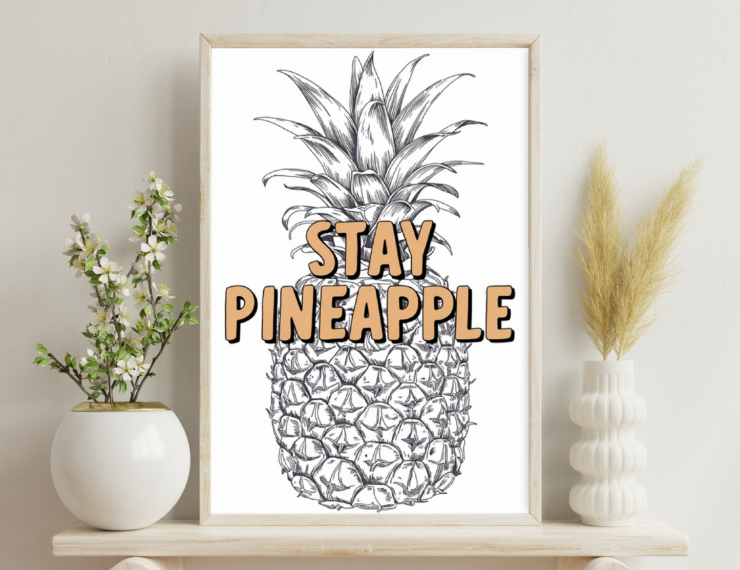 A detailed grayscale illustration of a pineapple with "Stay Pineapple" lettered in a decorative retro style font.
