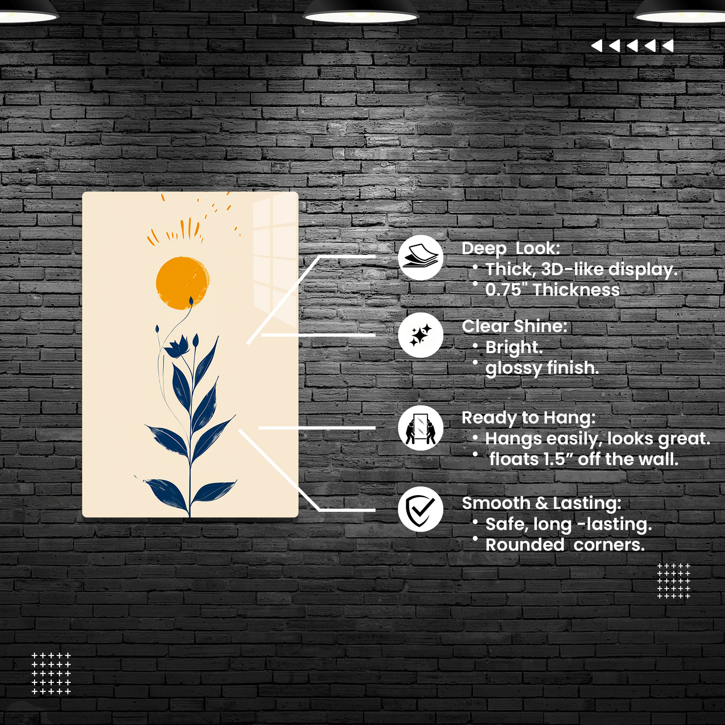 Radiant Petals (Acrylic)Make a statement with Radiant Petals acrylic prints. The 1⁄4" acrylic panel exudes the illusion of a smooth glass surface for vibrant artwork. Pre-installed hanging RimaGallery